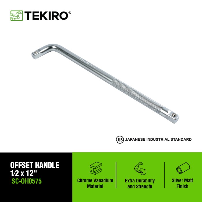 TEKIRO 1/2 INCH OFFSET HANDLE 12 INCH / GAGANG SOK L / STANG SOK L